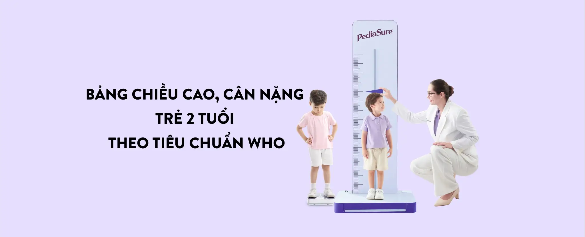 Tìm hiểu chiều cao cân nặng trẻ 2 tuổi