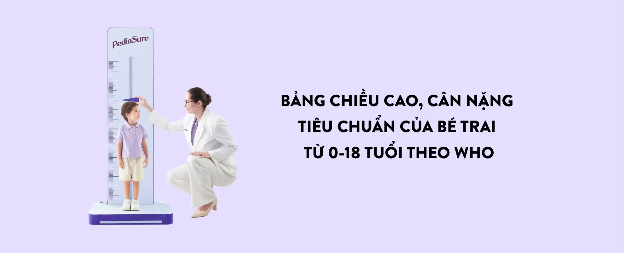 Bảng chiều cao cân nặng của trẻ em trai từ 0-18 tuổi